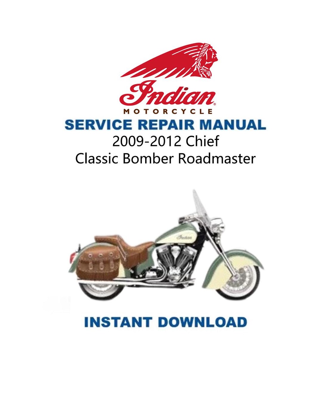 Indian Chief Classic Bomber Roadmaster Service Manual | 2009-2012