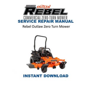 May include: An orange and black Rebel Outlaw commercial zero-turn mower. The image includes the text "COMMERCIAL ZERO-TURN MOWER SERVICE REPAIR MANUAL" and "INSTANT DOWNLOAD". The mower has a black seat and a roll bar.