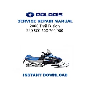 Manual de servicio de Polaris Trail Fusion / 2006-2009 / Guía de reparación de motos de nieve / Descarga digital / PDF