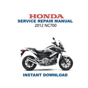 Honda NC 700 Service Manual | 2012-2017 Motorcycle Repair Guide | Instant Digital Download | PDF