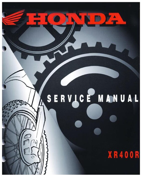 Honda XR 400 R Service Manual | 1996-2004 Motorcycle Repair Guide