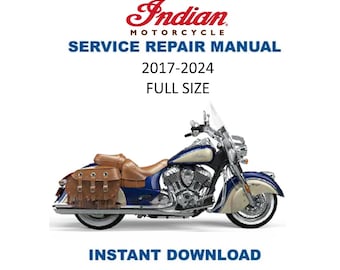 Indian Full Size Service Handbuch | 2017-2024 Motorrad-Reparaturanleitung | Sofortiger digitaler Download | PDF-Datei