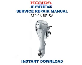 Honda BF9.9A BF15A Service Manual | Outboard Repair Guide | Instant Digital Download | PDF