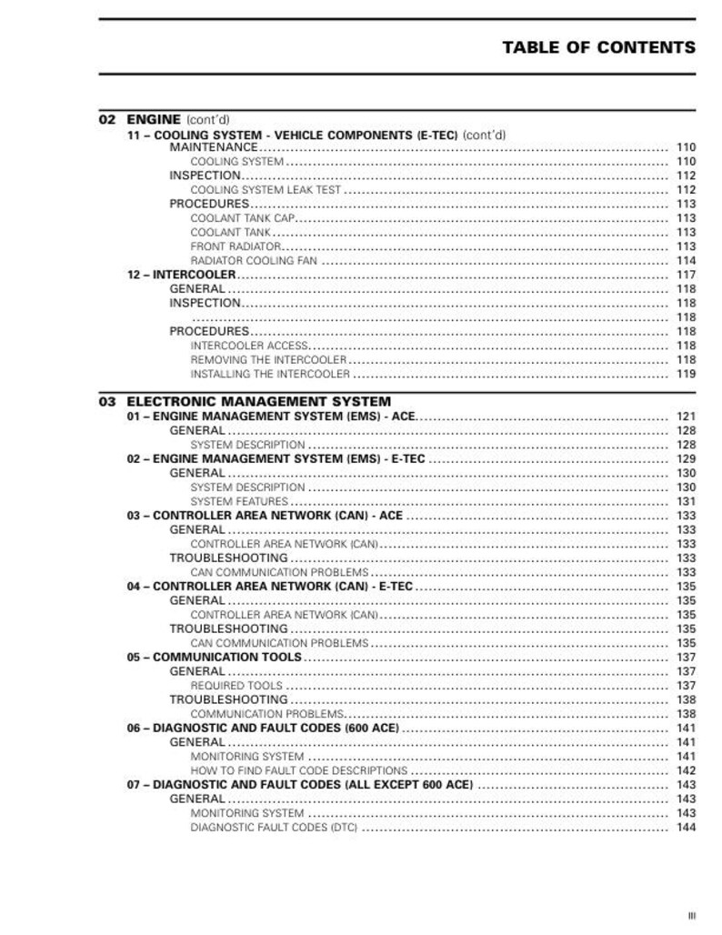 Puede incluir: Tabla de contenidos para un manual de reparaci&oacute;n de veh&iacute;culos. La tabla enumera las secciones para el motor, el sistema de gesti&oacute;n electr&oacute;nica, la red de &aacute;rea del controlador, las herramientas de comunicaci&oacute;n, los c&oacute;digos de diagn&oacute;stico y los c&oacute;digos de falla.