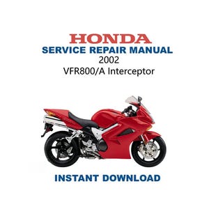 2002 Honda VFR800/A Interceptor Service Repair Manual | Instant Digital Download | PDF