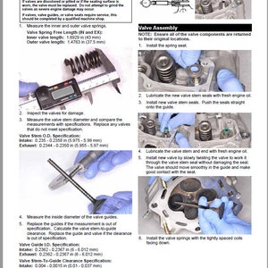 May include: A detailed diagram showing the steps for inspecting and replacing engine valves. The diagram includes illustrations of the valve assembly, valve stem seals, and valve springs. The text provides instructions for measuring valve stem diameter, valve spring length, and valve guide clearance.  The text also includes a caution about grinding valves.