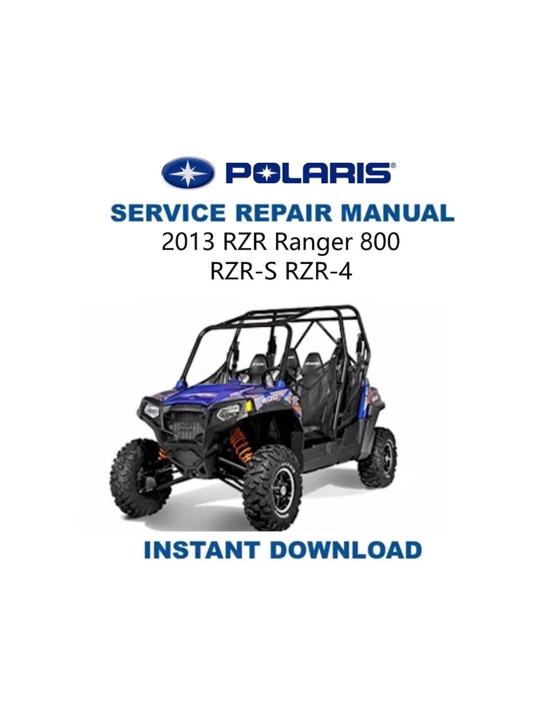 Polaris RZR 800 Service Manual | 2013-2016 | Ranger RZR-S RZR-4