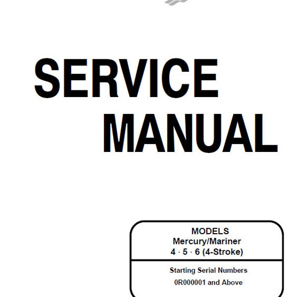 Mercury Mariner 4 5 6 Outboard Service Manual | 4-Stroke | Original PDF | Fully Searchable | Immediate Download