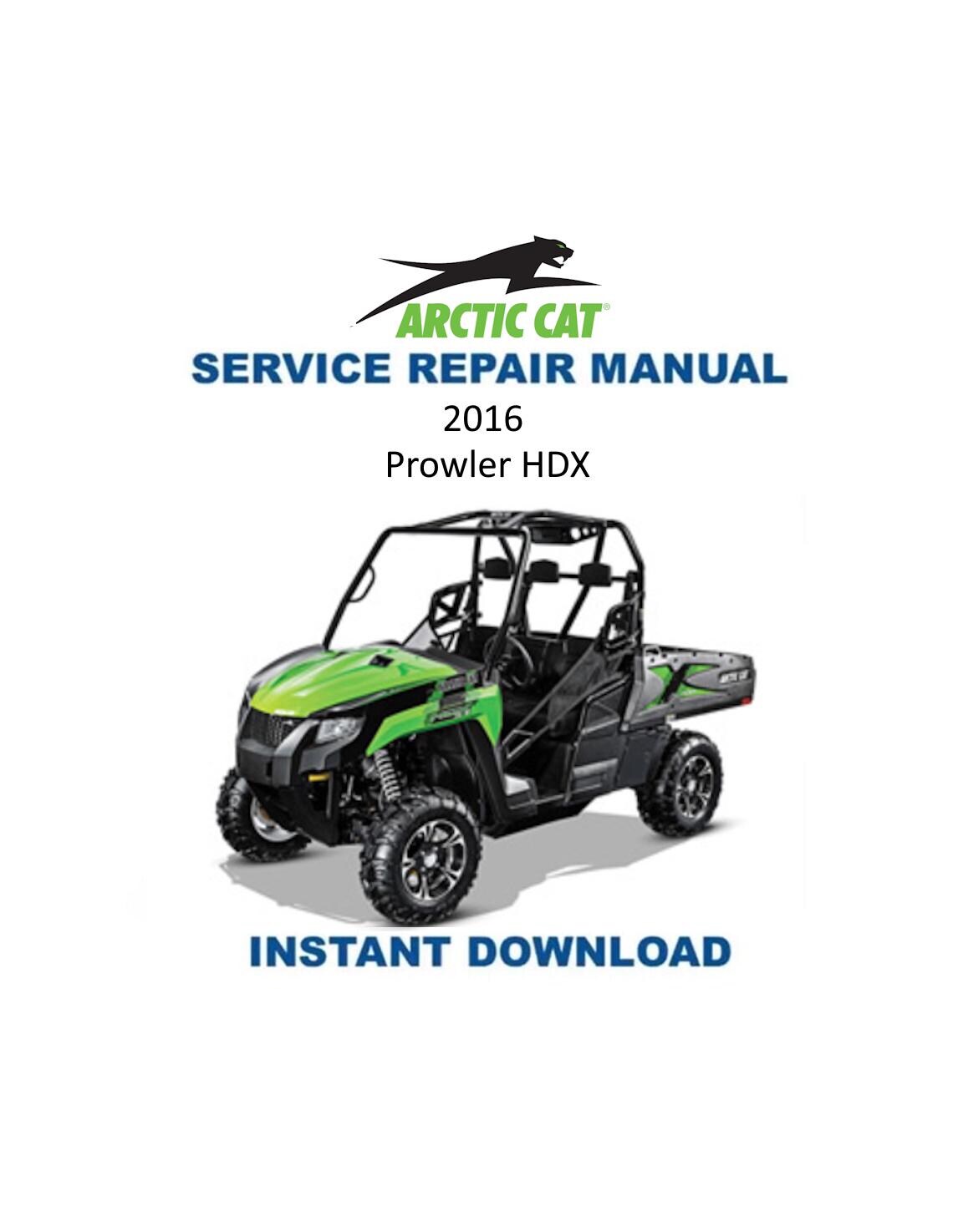 2016-2019 Arctic Cat Prowler HDX Service Manual | UTV Repair Guide