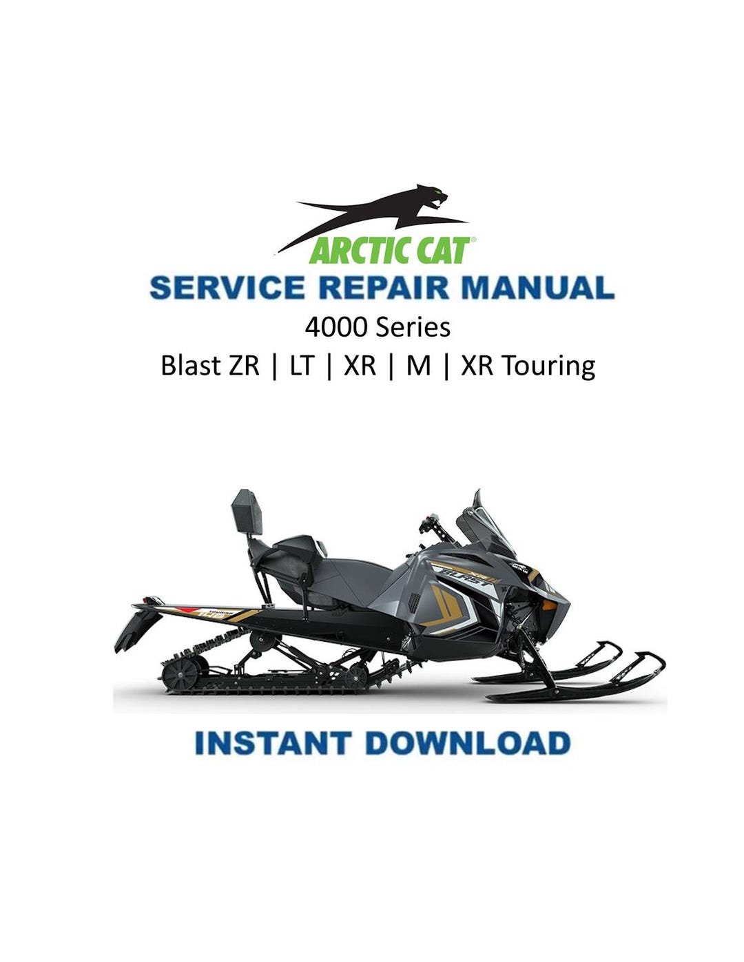 2022-2025 Arctic Cat Blast ZR LT M XR 4000 Service Manual