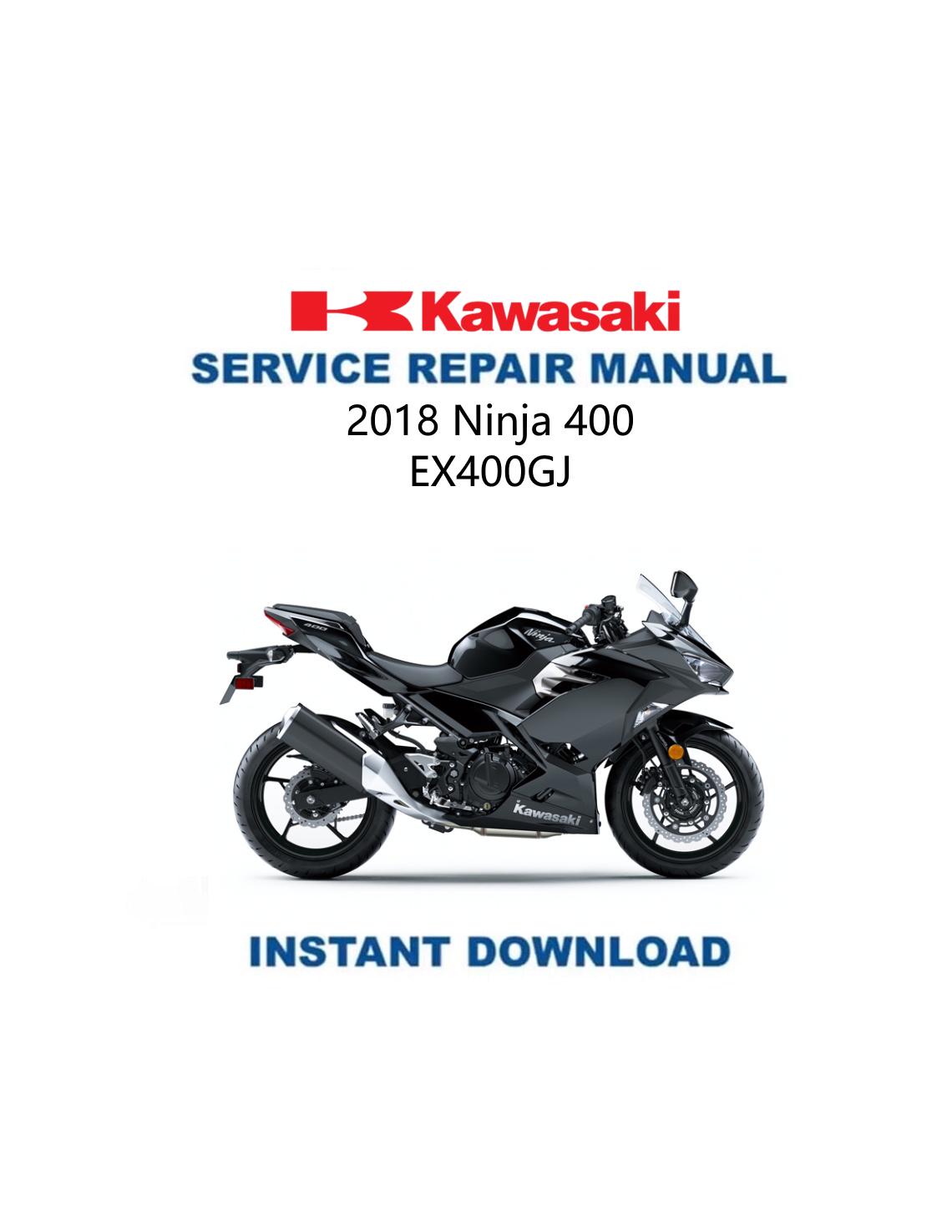 モーターサイクルサービスマニュアル【Ninja 400】 Service Manual Kawasaki 2021 Ninja 400 Repair