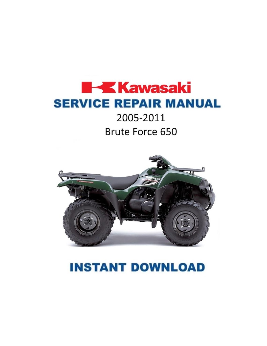 Kawasaki Brute Force 650 Service Manual | 2005-2011 KVF650 ATV