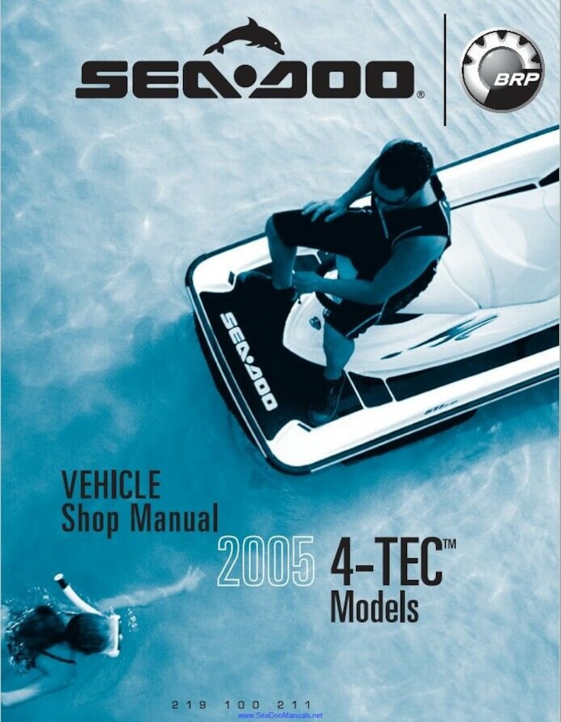 May include: A Sea-Doo 4-TEC&trade; model jet ski shop manual for 2005 models. The cover features a white jet ski with a black and blue Sea-Doo logo and a person riding the jet ski.