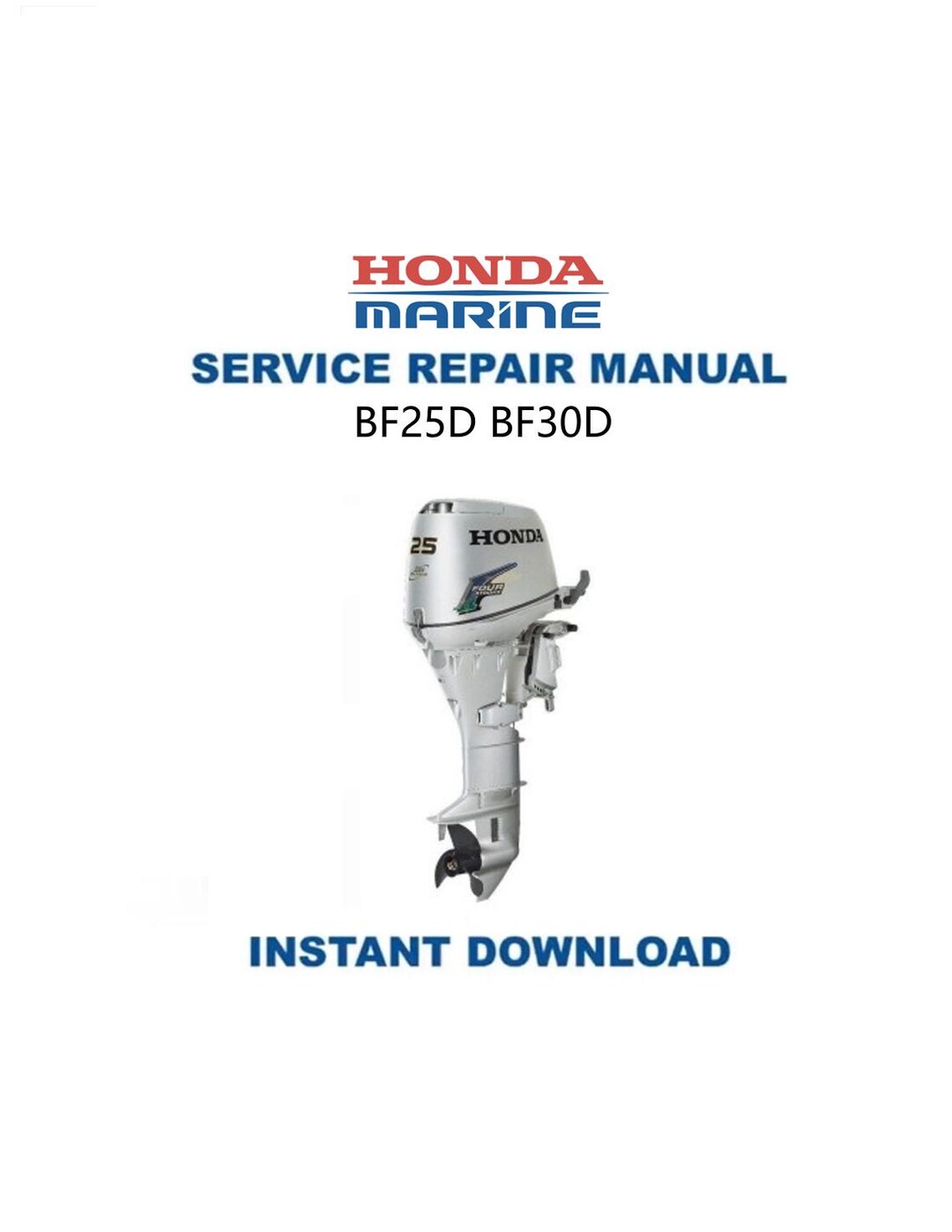 Honda BF25D BF30D Service Manual | Outboard Repair Guide | Instant