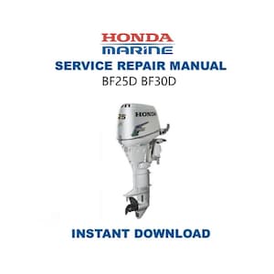 HONDA BF25D BF30D Außenbordmotor Service Reparaturanleitung | Sofortiger digitaler Download | PDF-Datei