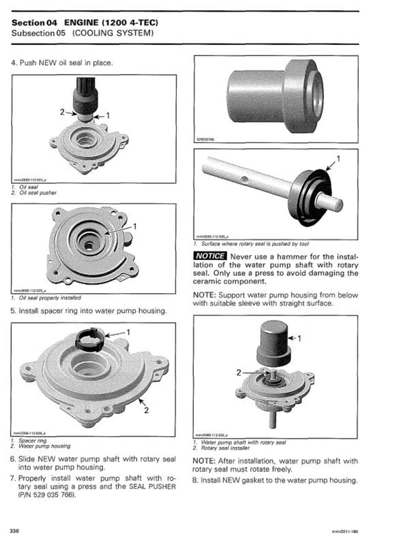 May include: Diagram of engine cooling system components, including oil seals, a spacer ring, and water pump housing. Instructions detail the installation process, with text labels and numbered steps. The text reads: Section 04 ENGINE (1200 4-TEC), Subsection 05 (COOLING SYSTEM).