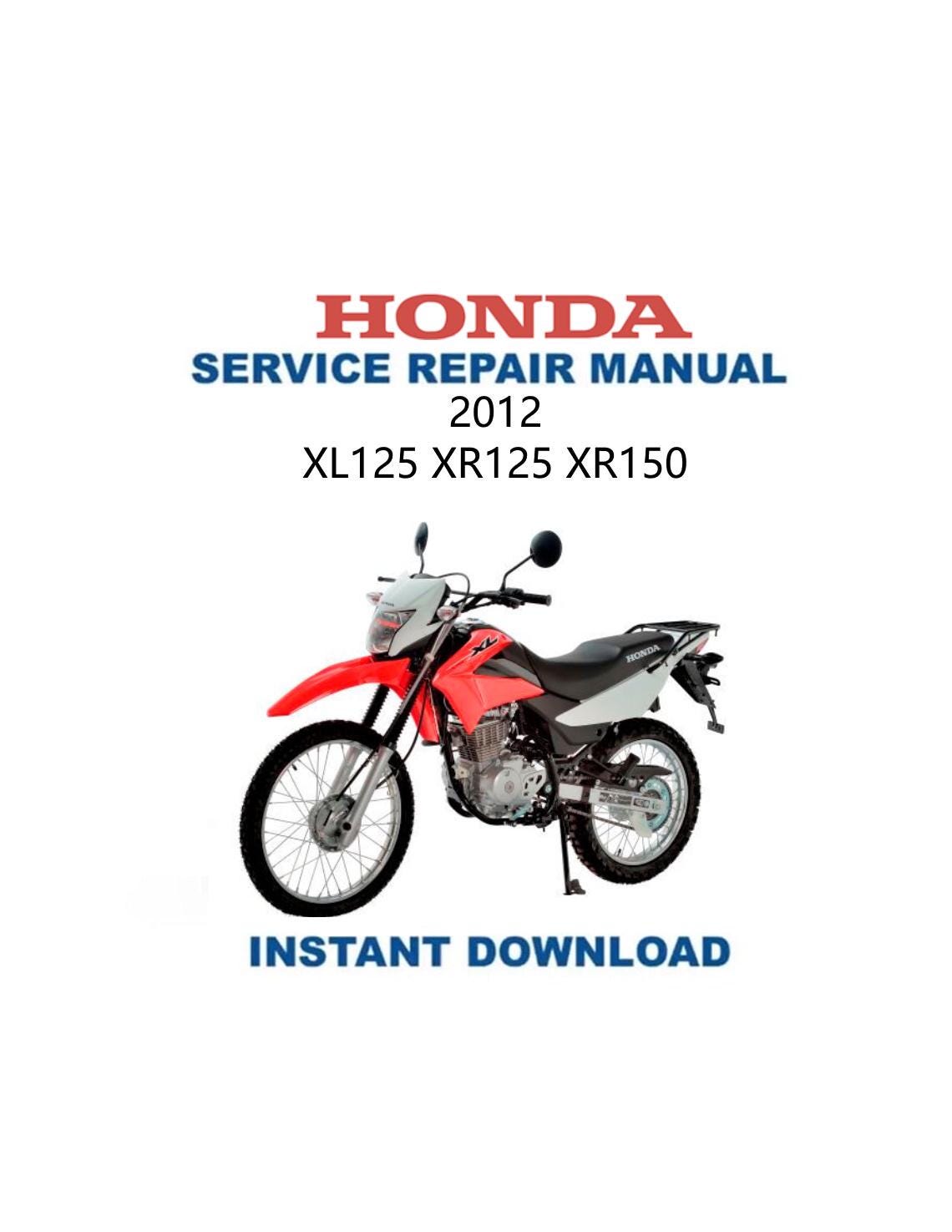 Honda XL125 XR125 XR150 Service Manual | 2012-2016 Motorcycle