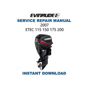 Evinrude ETEC 115 150 175 200 Outboard Service Manual | 2007  | Immediate Download