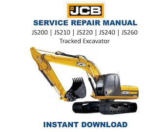 JCB JS 200 210 220 240 260 Tracked Excavator Service Manual | Repair Guide | Instant Digital Download | PDF