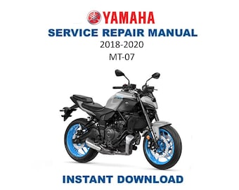 Yamaha MT07 Service Manual | 2018-2020 MT-07 | Instant Digital
