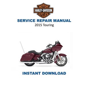 2015 Harley Davidson Touring Service Repair Manual | Instant Digital Download | PDF