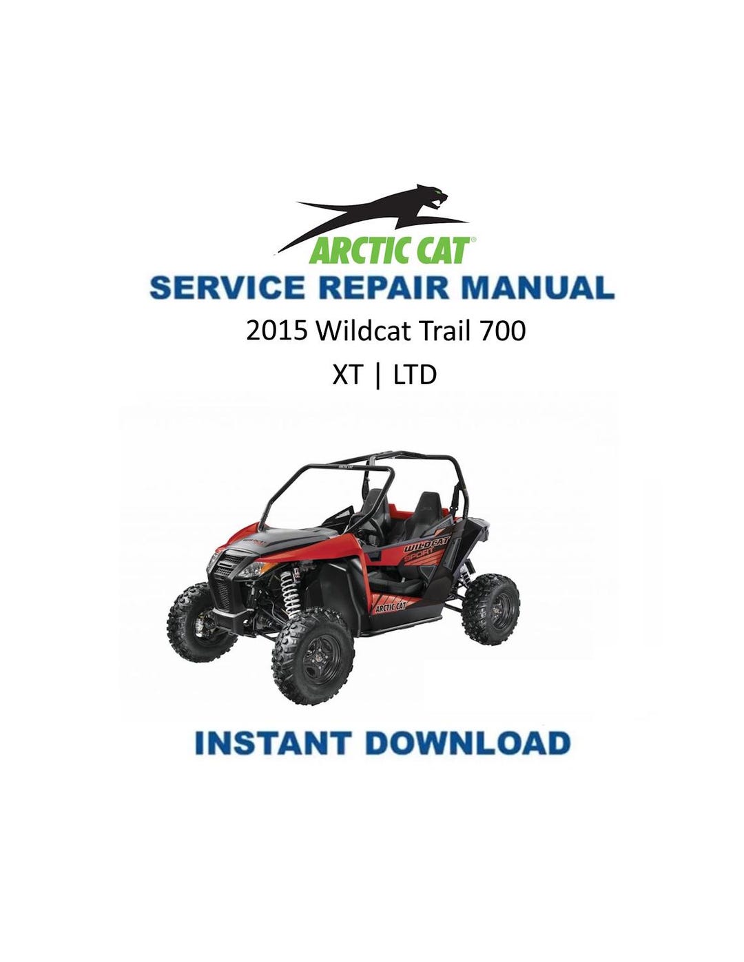 2015 Arctic Cat Wildcat Trail Service Manual | UTV Repair Guide ...