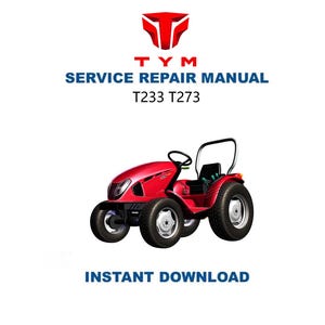 TYM T 233 273 Tractor Service Repair Manual | Instant Digital Download | PDF