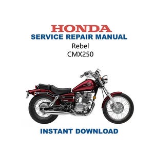Honda Rebel CMX250 Service Repair Manual | Instant Digital Download | PDF