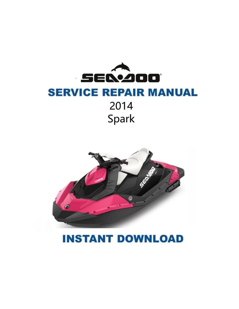 Manual de Serviço do Seadoo Spark | Guia de Reparo Sea-Doo 2014 | Download Digital Instantâneo | PDF imagem 1