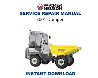 Wacker Neuson 3001 Dumper Werkstattanleitung | Reparaturanleitung | Sofortiger digitaler Download | PDF-Datei