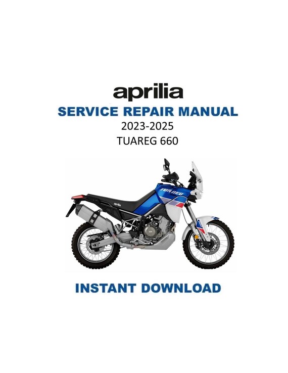 Aprilia Tuareg 660 Service Manual | 2023-2025 | Instant Digital Download | PDF