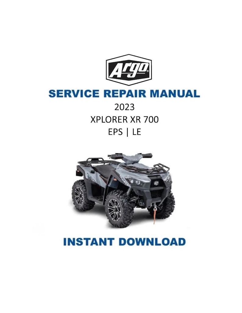 Argo XPLORER XR700 6x6 Service Manual | 2023-2025 ATV Repair Guide | Instant Digital Download | Pdf image 1
