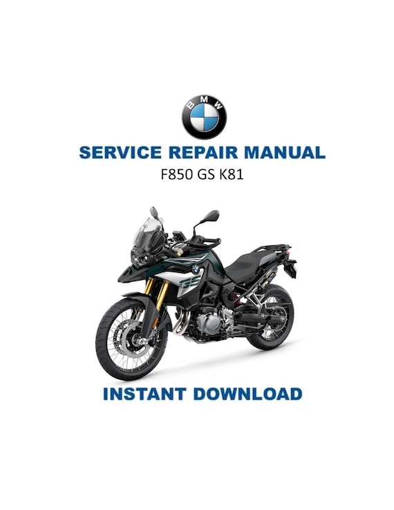 BMW F850 GS K81 Service Manual | 2019-2024 Motorcycle Repair Guide