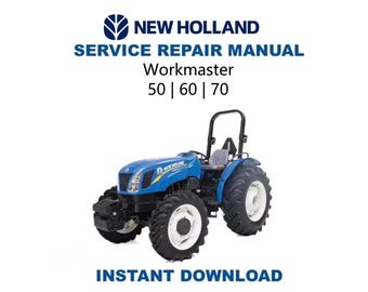 New Holland Workmaster 50 60 70 Tractor Service Manual | Repair Guide | Instant Digital Download | PDF