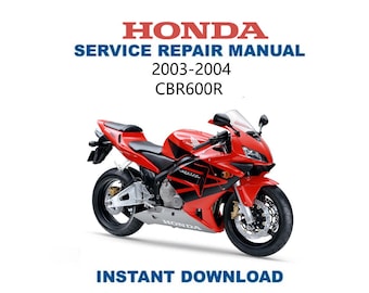 Honda CBR600RR Service Manual | 2003-2004 CBR 600 R Motorcycle