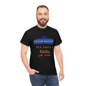 YES, Scrum Master is a real job title! - Unisex Heavy Cotton Tee