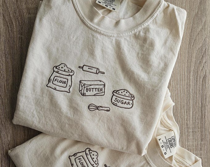 Butter Flour Sugar Embroidery Shirt, Baking Chef Shirt, Sweetooth Lovers Shirt, Salted Butter Shirt, Flour Shirt, Sugar Shirt, Mom Baker Tee