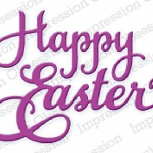 Happy Easter Impression Obsession suitable for most die cutters 367J 