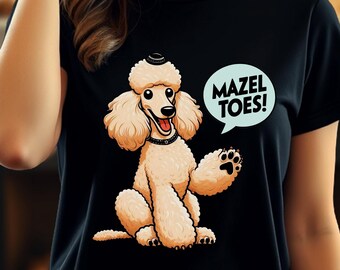 Funny Hanukkah Poodle Shirt, Mazel Toes Jewish T-Shirt, Cute Holiday Celebration Present, Chanukah Gift Tee Jewish Animal Lover Dog Owners