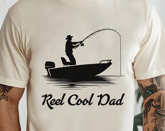 Reel Cool Dad Fishing Shirt, Gift for Cool Dads, Shirts for Fishermen, T-Shirt for Husband Who Loves To Fish, Shirt for Fisherman Father