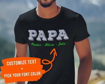 Custom Dad Shirt Personalized with Name, Father T-Shirt Gift, Expecting Dad Announcement, Father's Day, Cool Dad Sweatshirt, Best Dad