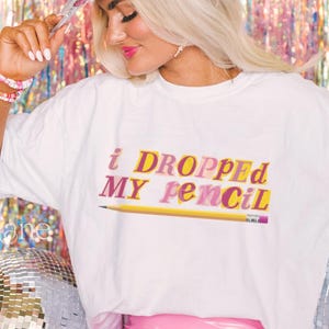 Original I Dropped My Pencil Tee | Lovebug Shirt