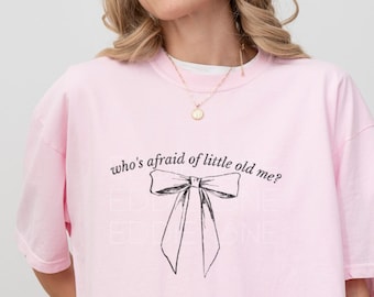 Original Coquette Who's Afraid? Unisex Comfort Colors Tee | Of Little Old Me, Gift for Coquette Girlie, Cute Bow T-shirt