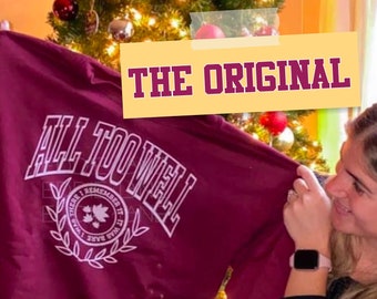 Original All Too Well Sweatshirt: Collegiate Style Crewneck