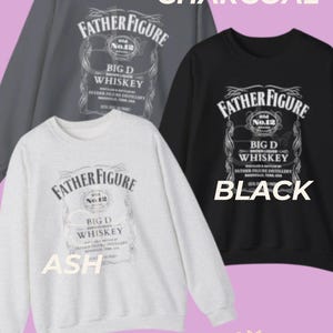 May include: Three long-sleeved sweatshirts in charcoal, black, and ash colors. Each sweatshirt features a white graphic with the text "FATHER FIGURE" and "BIG D WHISKEY" in a vintage-style design. The brand name "eddielane" is at the bottom.