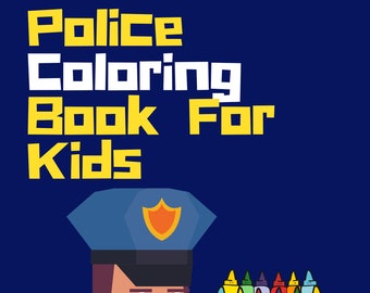 Police Coloring Book For Kids