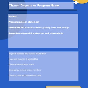 May include: A blue flyer with text fields for a church or facility name, daycare or program name, and contact information. Includes sections for a program mission statement, Christian values, and child protection commitment. A website and phone number are at the bottom.