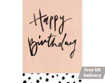 Happy Birthday Card with Hand Written Personalised Message Inside - Pink Polka Dots | Free Delivery UK