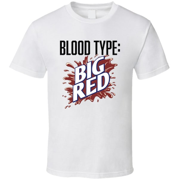 Big Red Soda Pop Drink Logo Funny Blood Type Parody T Shirt