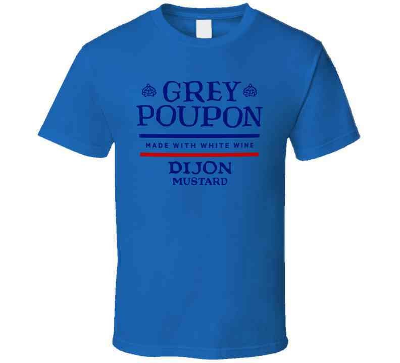 grey poupon shirt